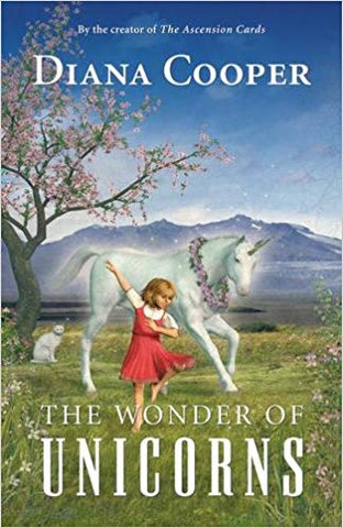 The Wonder of Unicorns | Diana Cooper