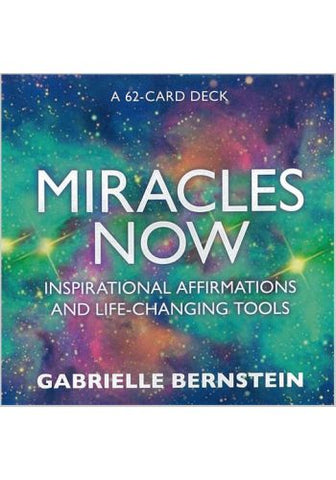 Miracles Now | Gabrielle Bernstein