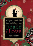 All you need for Holliday’s is Peace and Love  and a Cat